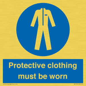 Protective clothing must be worn